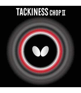 TACKINESS CHOP II